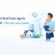 Why Most Real Estate Agents Don’t Fail: They Just Lack a System